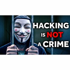 #388: If you Hack, You go to Jail?