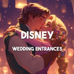 DISNEY Wedding Songs