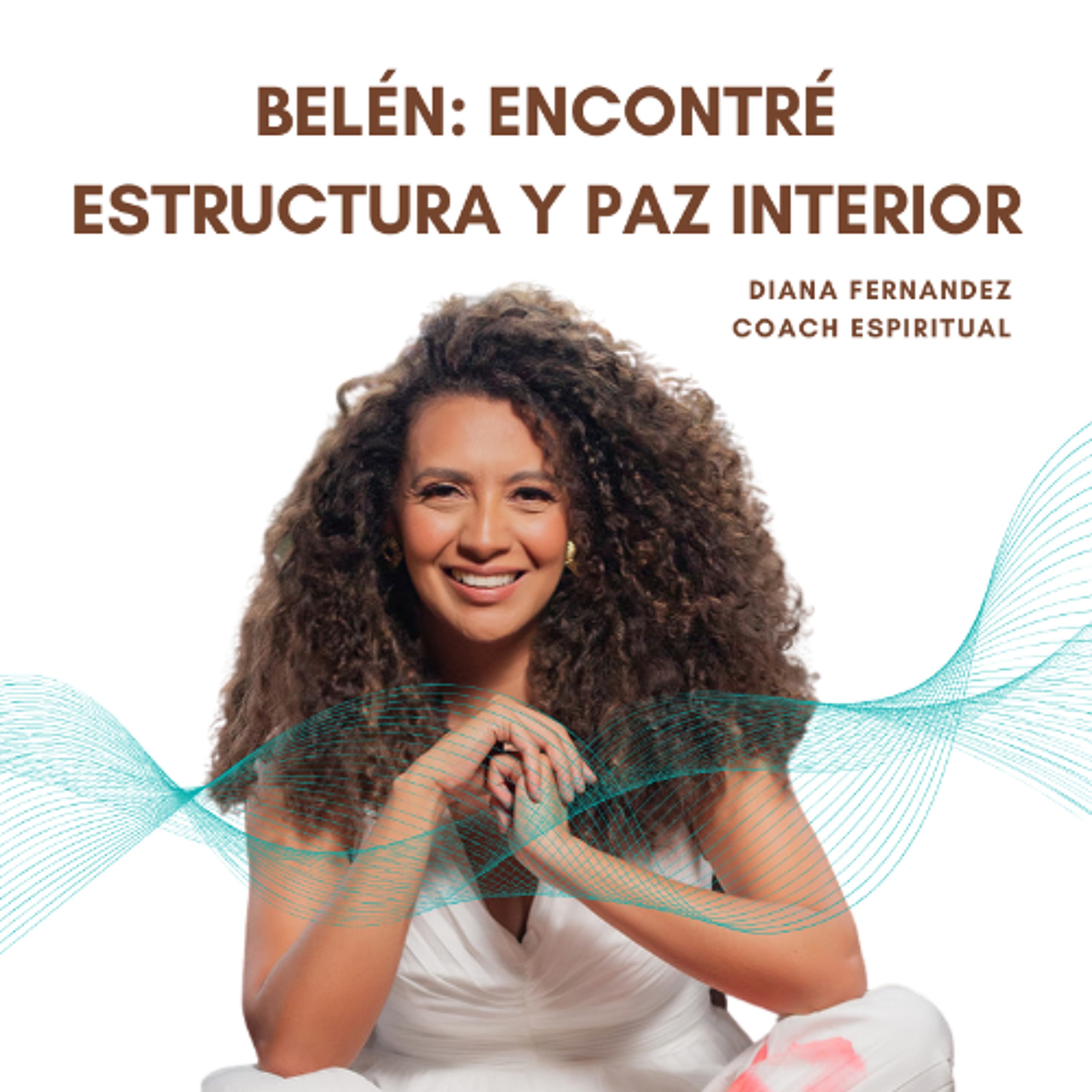 Descubre tu poder interior con Diana Fernández  | Coach Espiritual