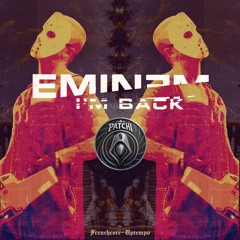 I'm Back (Eminem remix)