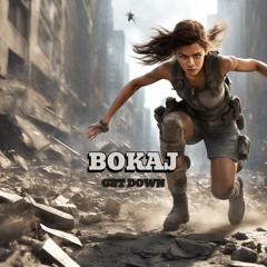 GET DOWN - BOKAJ