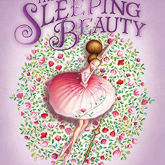 Get EPUB 💖 The Sleeping Beauty by  New York City Ballet &  Valeria Docampo EPUB KIND