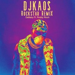 Rockstar KAOS Remix