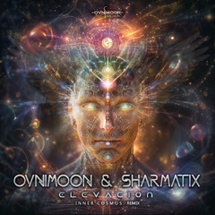 Ovnimoon and Sharmatix - Elevacion (Inner Cosmos Remix) (ovniep681 - Ovnimoon Records)