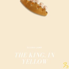 The King, In Yellow