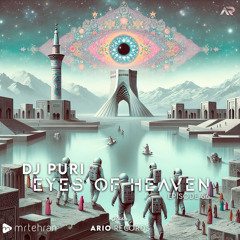 Eyes Of Heaven EP66 "DJ Puri" ArioSession 133