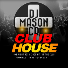Dj Masoncr present. Classics House 90's & 2000's #Only Hits.