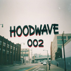 Hoodwave 002