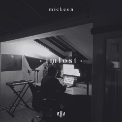 mickeen - im lost