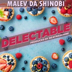 Delectable: Produced by Beatmaschine [Lyrics in Description] Patreon Month 2