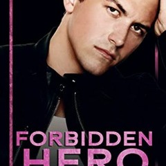 !+ Forbidden Hero, A brother's best friend & bodyguard romance, Redleg Security Book 2# !Save+