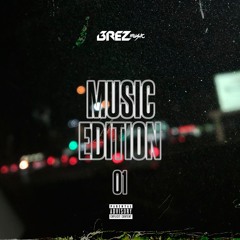 Brez Music - Music Edition 01 (Gratis Por Compra VIP 04 Instagram @djbrez_)