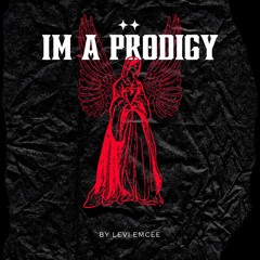 I'm A Prodigy