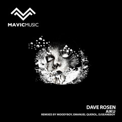 Dave Rosen - Aiku (djseanEboy Remix)