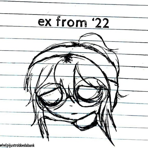 ex from '22 - blehh