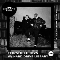 The Library LMD Presents Topshelf 0125 w/ Hard Drive Library