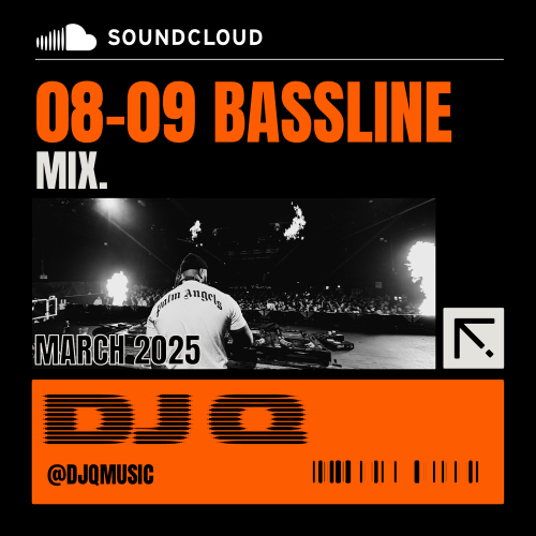 Stream 08-09 Old School Bassline Mix March 2025 by DJ Q