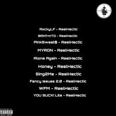 BRKfrmTO -[ReelHectic]- Beatz Litefeet!