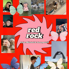 red rock (featuring jessepotts12)