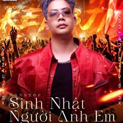 Nonstop - HPBD vIPPPP CXVT - 2025  Sinh nhật -Người Anh em - Dj kenbjn remix.mp3