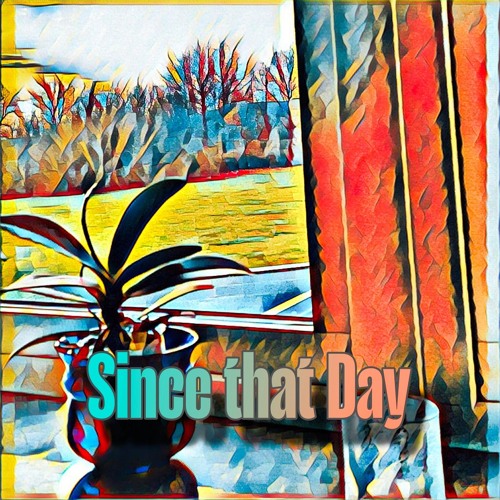 Since that Day