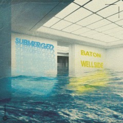 Submerged w/ Wellside