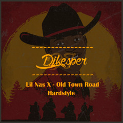 Lil Nas X - Old Town Road (DjKesper Hardstyle)