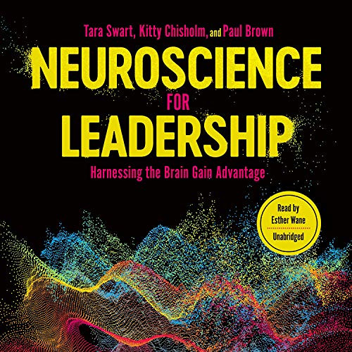 ACCESS KINDLE 🧡 Neuroscience for Leadership: Harnessing the Brain Gain Advantage by