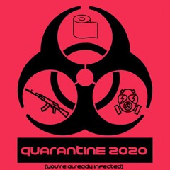 Quarantine 2020