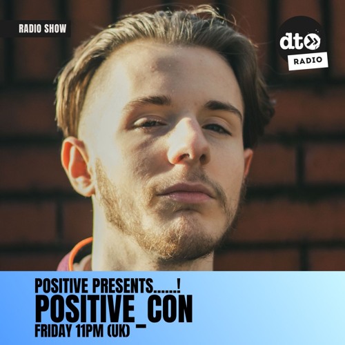Positive Presents.....! #002 with Positive_Con