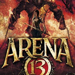 [Get] EBOOK 📔 Arena 13: The Warrior by  Joseph Delaney [EBOOK EPUB KINDLE PDF]