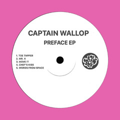 Premiere: 2 - Captain Wallop - Mr. X [WALLOP001]