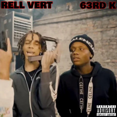 Rell Vert - 63rd K ( Unreleased )