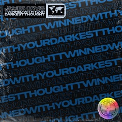 James Orvis - Twinned With Your Darkest Thought