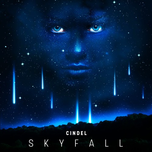 CINDEL- SKYFALL (ORIGINAL MIX)