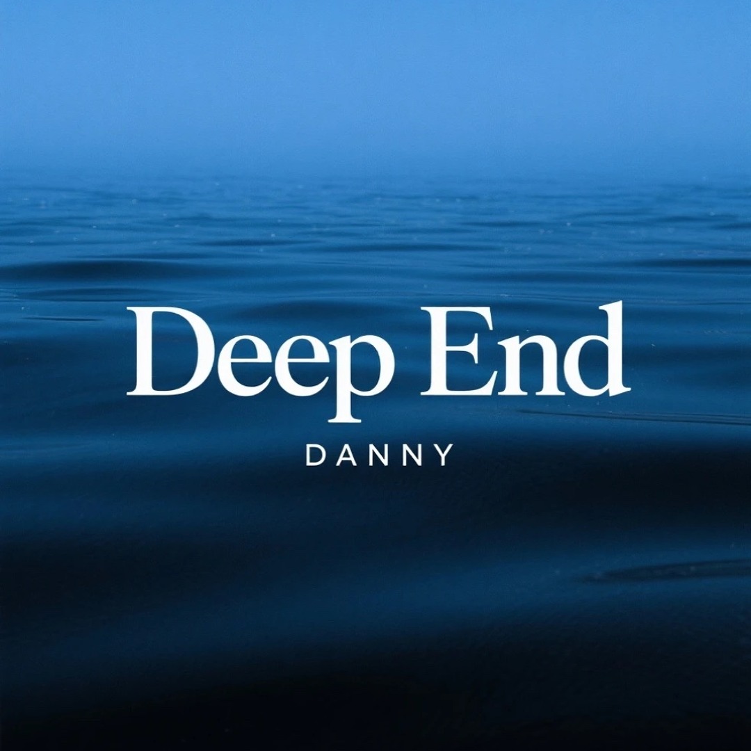 Deep End - DANNY