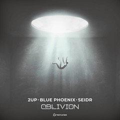 & Blue Phoenix, Seidr - Oblivion