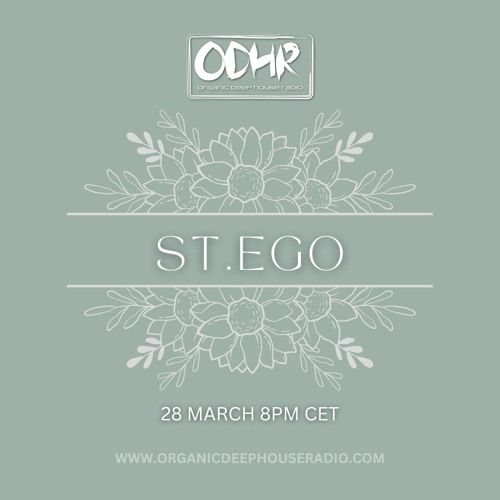 ST.EGO| RESIDENT MIX | 28 MARCH 2025 | ODH RADIO .COM