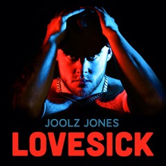 Joolz Jones - Lovesick