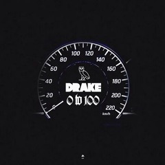 Drake - 0 to 100 / The Catch Up