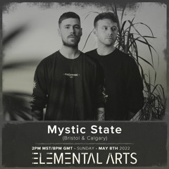 Elemental Arts Spotlight Presents: Mystic State [Interview]
