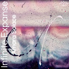 Amara Solace - Infinite Expanse [Namastunes]