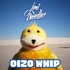 Jimi Needles - Oizo Whip