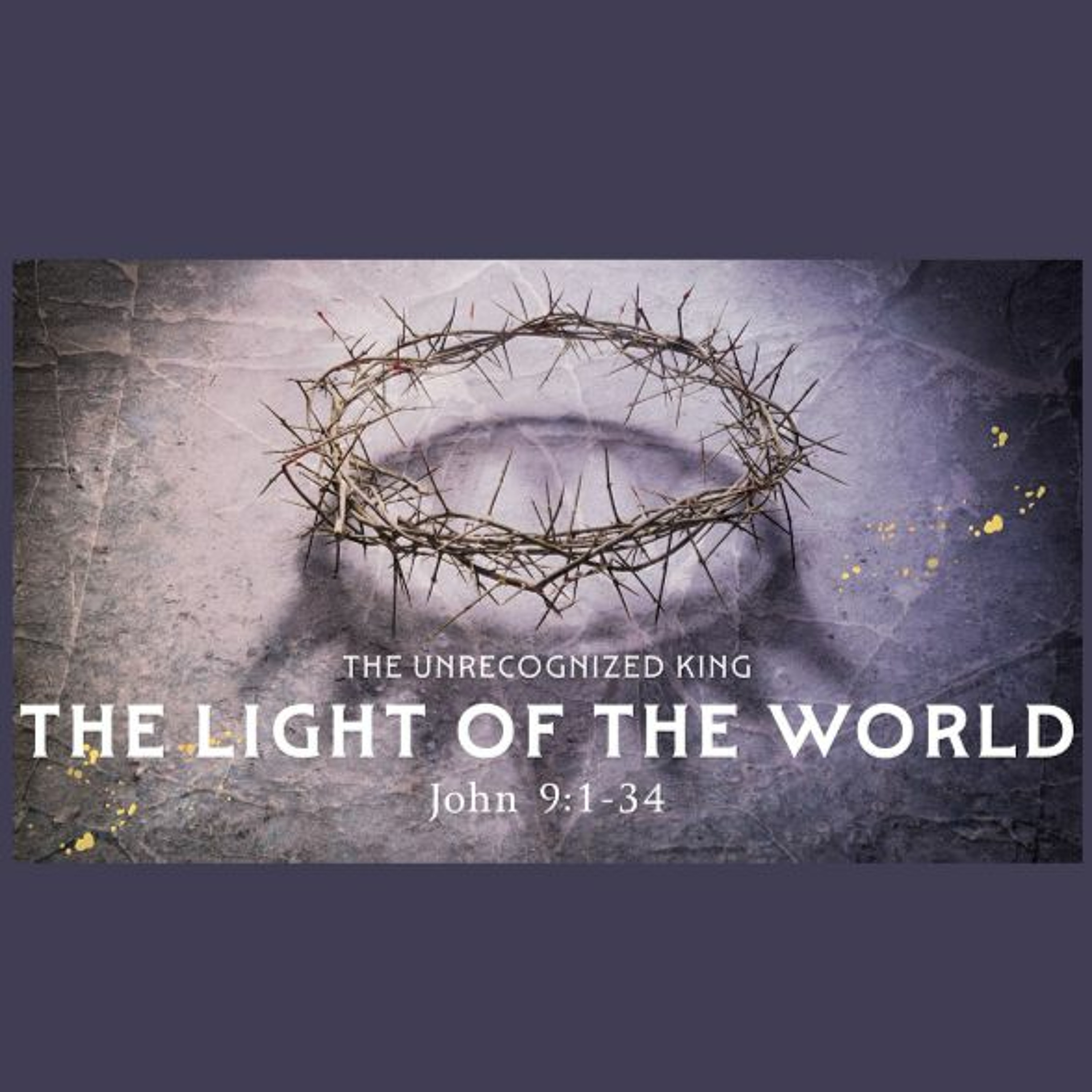 South Street Service | 02/25/24 – The Light of the World, John 9:1-34 episode artwork