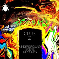 @|ClubZImZimmermanns|UndergroundSceneRecords|IchLiebeDieKölnerSzene<3|FreeDL|