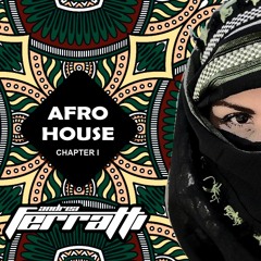 Andrea Ferratti - Session Afro House vol 1