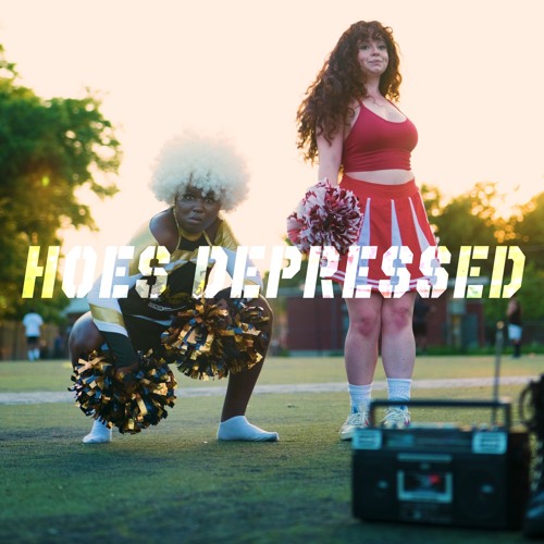 HOES DEPRESSED (LEFT CHEERLEADER REMIX) [feat. Sophie Hunter]