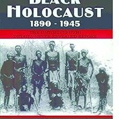 # Germany's Black Holocaust: 1890-1945 BY: Firpo W. Carr (Author) (Textbook(