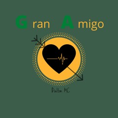 Dalton MC - Gran Amigo (Prod. Medja-Music)
