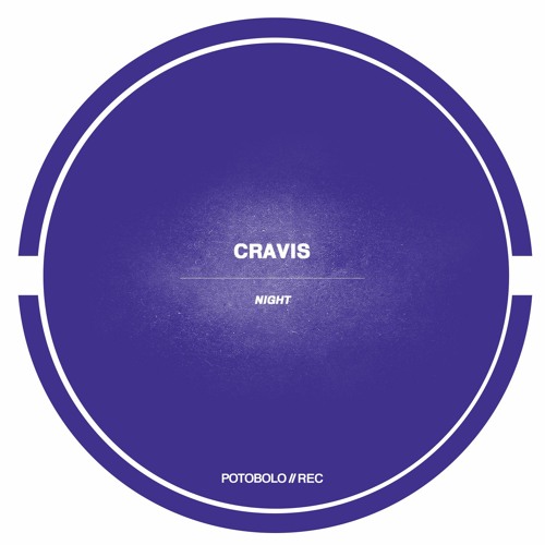 Cravis - Night [PTBL195]